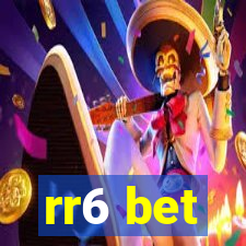 rr6 bet